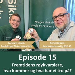 Fremtidens røykvarslere, hva kommer og hva har vi tro på?