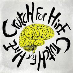 Crutch For Hire - Yellow Brain
