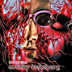 Cracky Koksberg Magnum Opus 2021