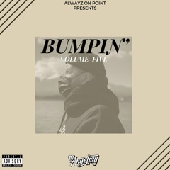 Bumpin' - Volume 5