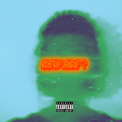 New Age ? (prod. Benjicold)