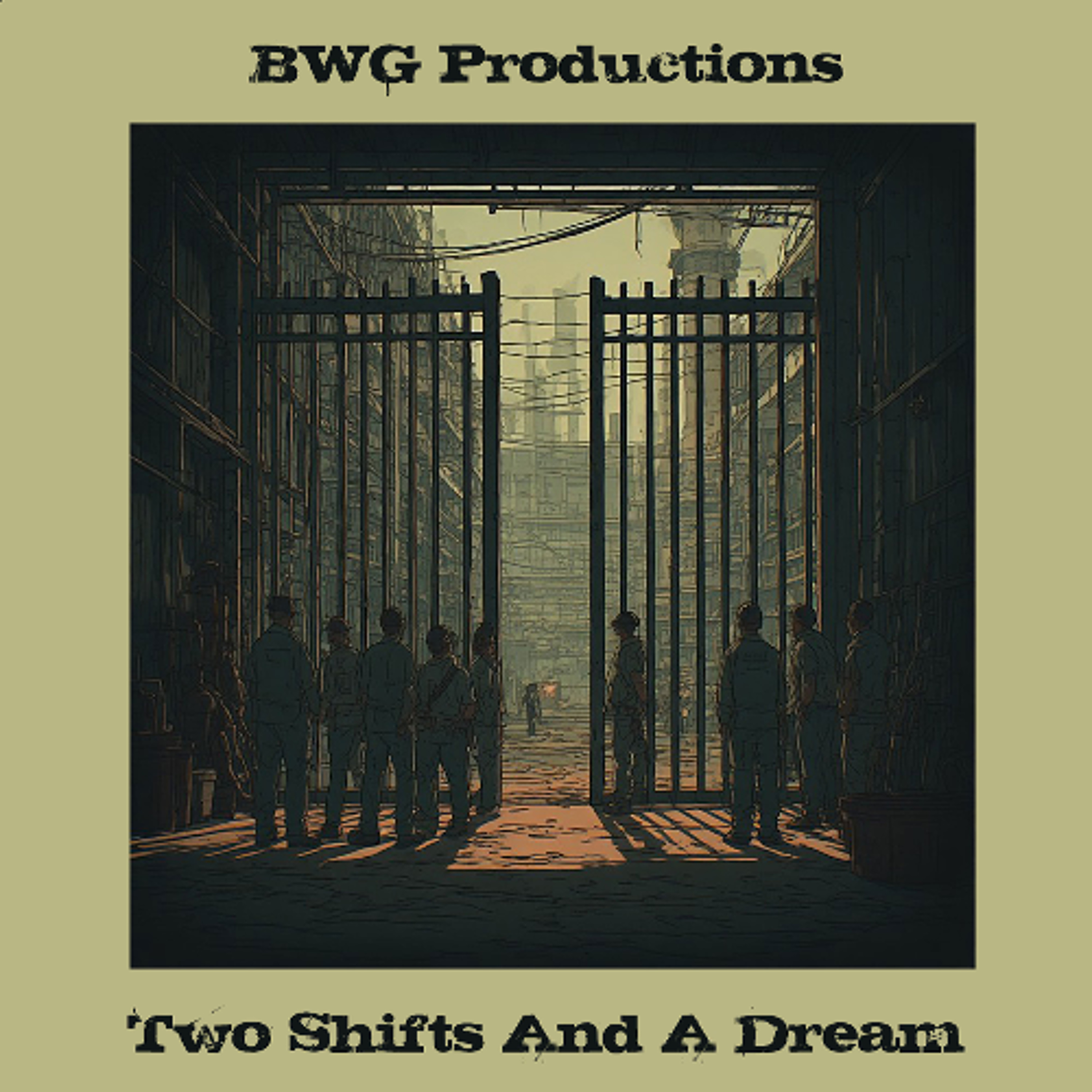 Two Shifts And A Dream episode artwork