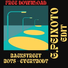 Backstreet Boys - Everybody (G.Peixoto Edit) **FREE DOWNLOAD**