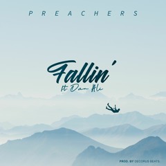 Preachers - Fallin' ft. Dan Ali