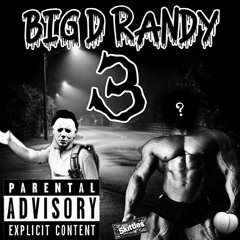 Big Dick Randy 3: The End by Digbar