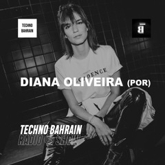 031 | DIANA OLIVEIRA (PT) | Techno mix