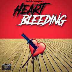 heart bleading ft tdolla