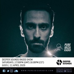 Goos - Deeper Sounds / Pure Ibiza Radio - 11.04.20
