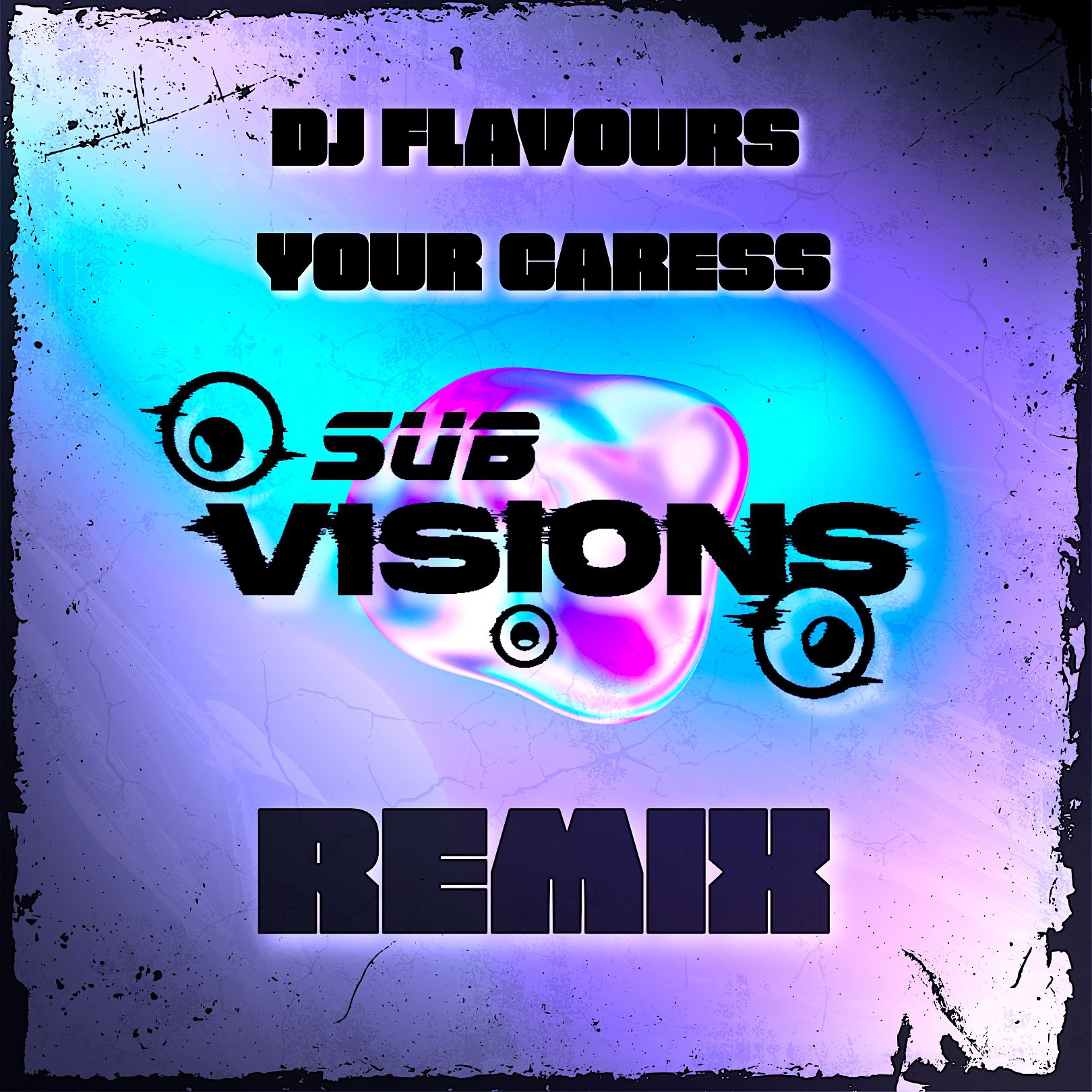 DJ Flavours - Your Caress (Subvisions Remix) FREE DOWNLOAD episode artwork