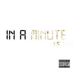 In a Minute (Lil Baby Remix)