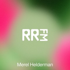 RRFM • Merel Helderman • 04-06-2025