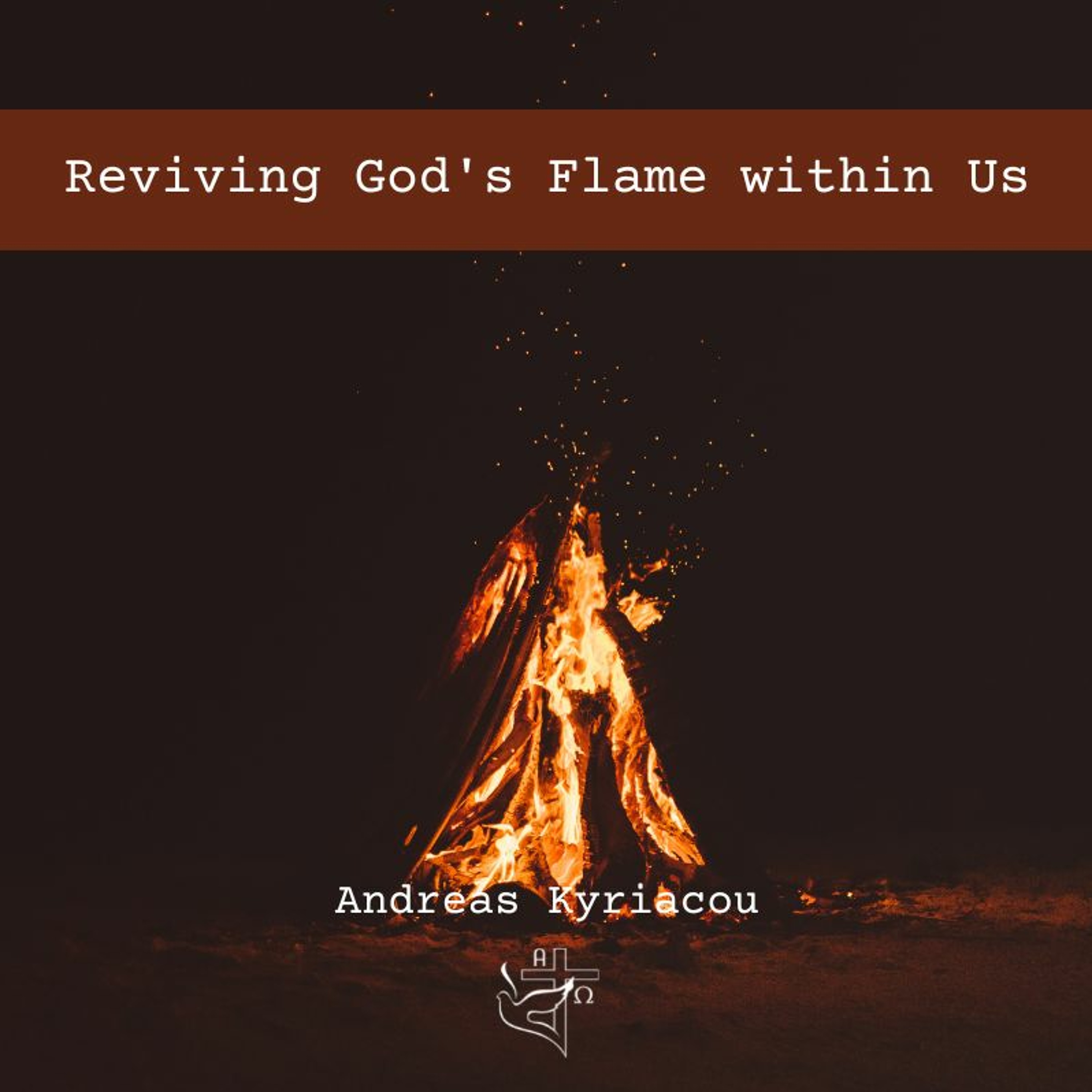 Reviving God's Flame within Us episode artwork
