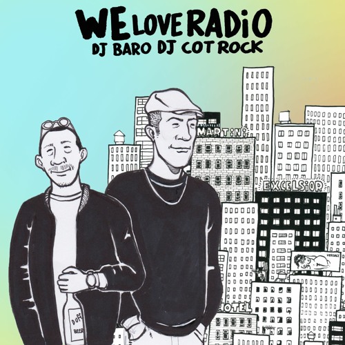 Stream WE Love RADIO - Dj Baro & Dj Cot Rock by DJ COT ROCK | Listen online  for free on SoundCloud