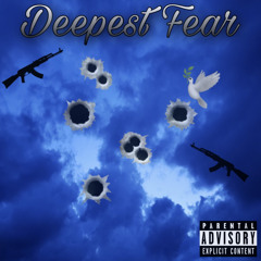 Deepest Fear