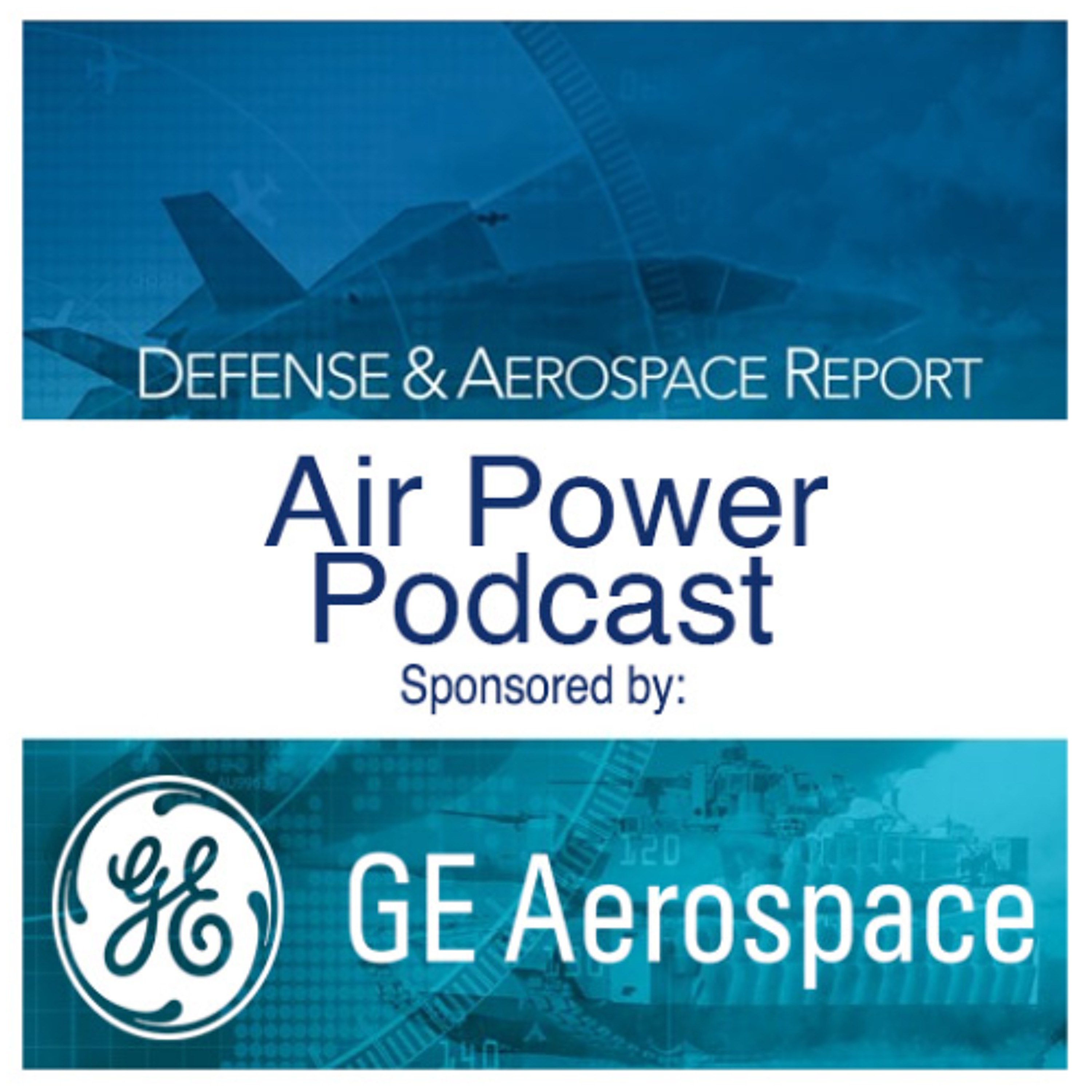 Defense & Aerospace Air Power Podcast [Apr 02, 26] Season 4 E12: Spicy and Smoky
