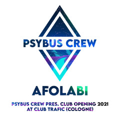 Afolabi @ PsyBus Crew pres. Road To Club Opening, Club Trafic (Cologne)