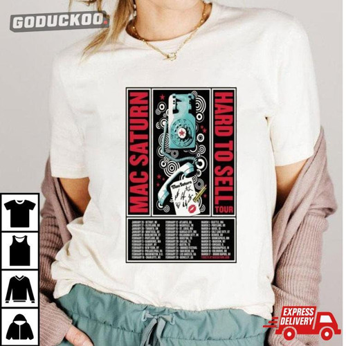 Stream Mac Saturn North America Tour 2024 Poster Shirt by goduckoo