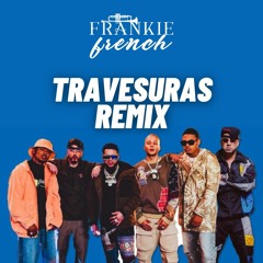 Travesuras (Frankie French Remix) 2021