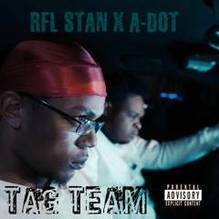 RFL Stan X A - Dot - Tag Team