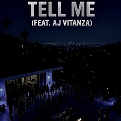 Jaxon Bran - Tell Me (Feat. AJ Vitanza)