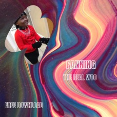 FANNING - THE REAL WOO (FREE DOWNLOAD)