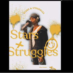Stars To Struggles
