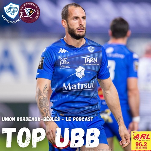 #4 Top UBB avec Julien Dumora (3/4 centre du Castres Olympique)
