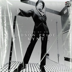 Edson Pride & Kynt - Inside Of Me (Radio Mix)