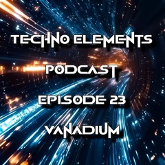 TEP - Episode 23 : Vanadium
