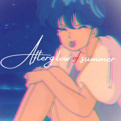 夏の余韻（Afterglow of summer）