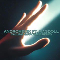 Calling (MARCELLO Remix)