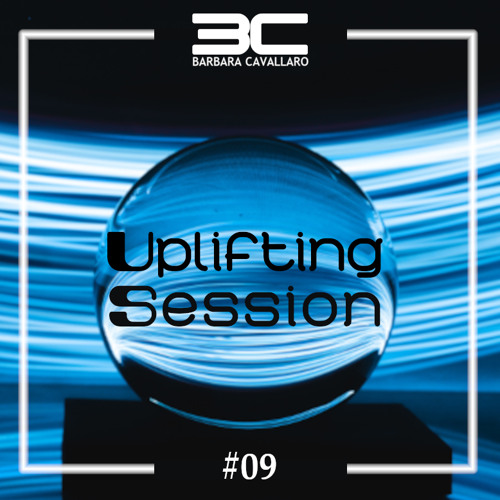 Uplifting Session #09