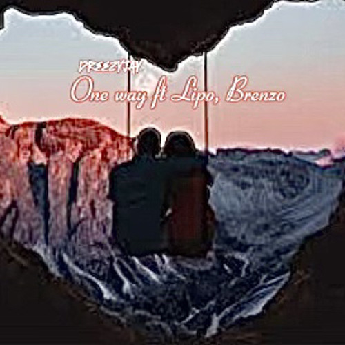 ONE WAY (Ft.LIPO, BRENZO)