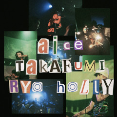 aice(RYO&HOLLY&TAKAFUMI)