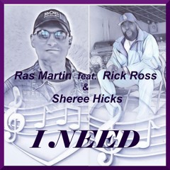 I Need Feat. Rick Ross