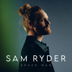 Stream Sam Ryder | Listen to There's Nothing But Space, Man
