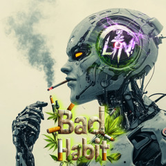 Bad Habit