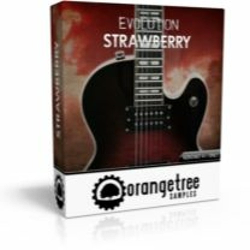 Stream Orange Tree Evolution Electric Guitar Strawberry KONTAKT - MAGNE  Full Version by Mausilviemi | Listen online for free on SoundCloud