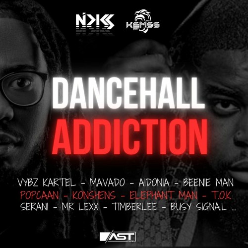 Dj Nicks feat Dj Kemss - Dancehall Addiction
