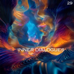 Inner Dialogues | Episode 29 | All The Feels