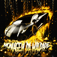 Montagem da Maldade (Ultra Slowed)