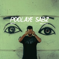 Poolaye Sabz - Matio | FREE STYLE | LEAKED |