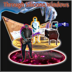 Through Silicone Windows