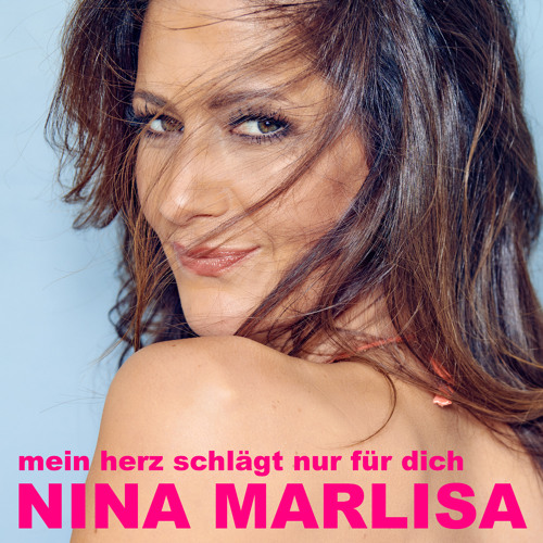 Stream Mein Herz schlägt nur für dich by Nina Marlisa Listen online