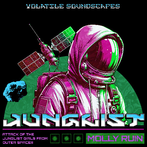 Attack of the Junglist Girls From Outer Space!