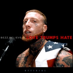 Love Trumps Hate (Official)