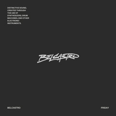 Belcastro - Friday (Extended Mix)