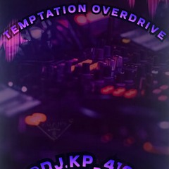 Temptation Overdrive
