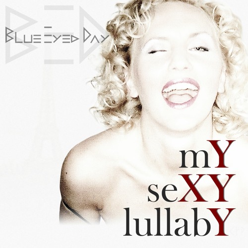 mY seXY lullabY (Radio Mix)[Released by CAP-Sounds Germany] #11 International Charts.