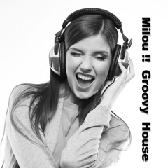 Groovy House / Mix  Milou !!  #61